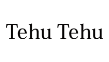 Tehu Tehu